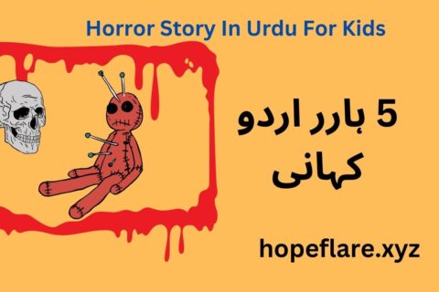 Horror Story In Urdu For Kids