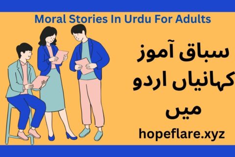 Moral Stories In Urdu For Adults