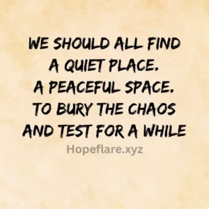 quotes on peaceful place 